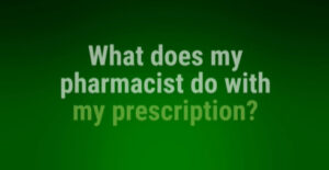 Pharmacy Prescription Video 2